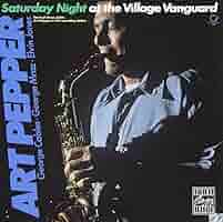 アート・ペッパー　ライヴ・アット・ザ ・ヴィレッジ・ヴァンガード完全版 Amazon.co.jp: Friday Night at the Village Vanguard: ミュージック